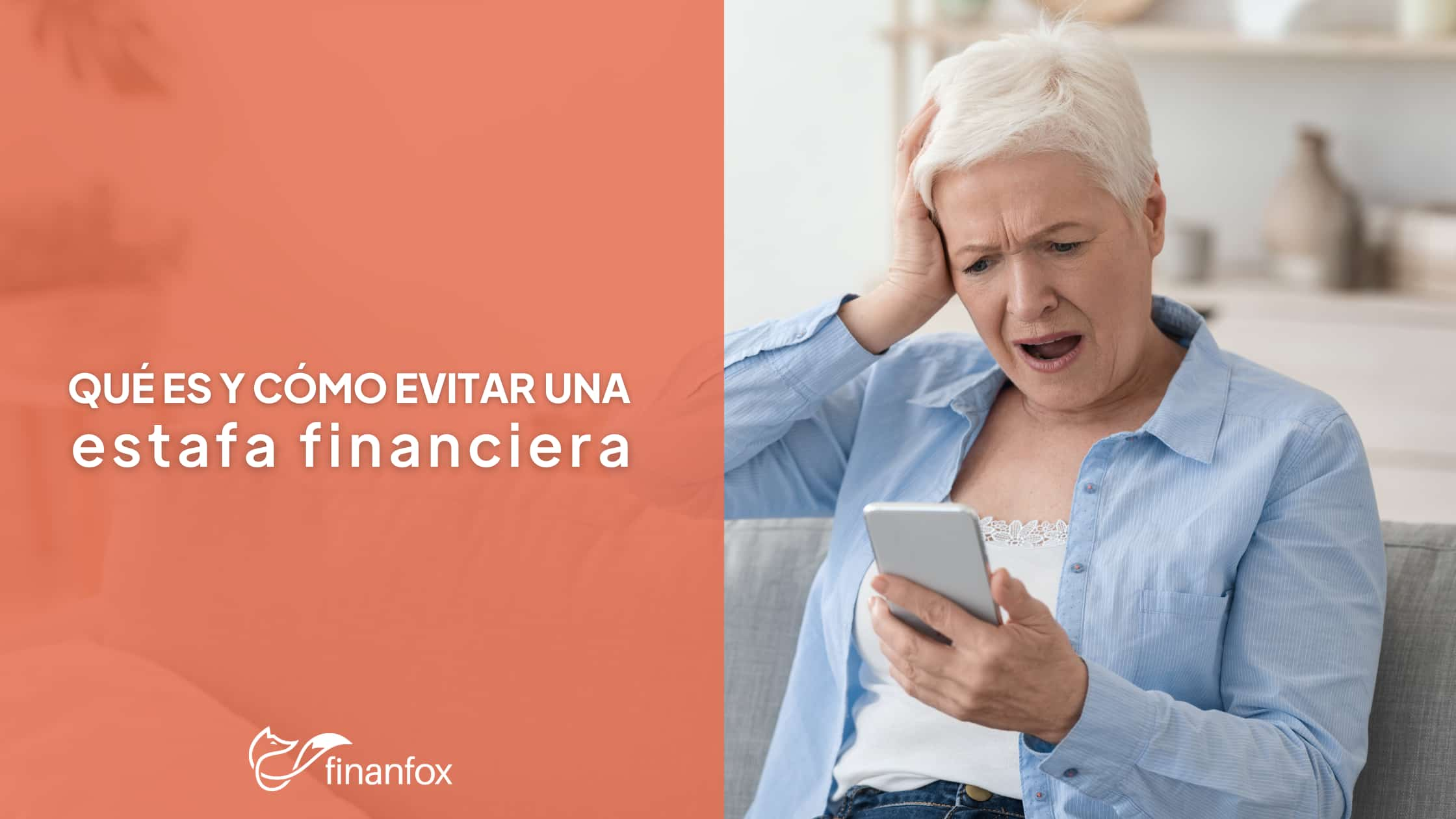 Cómo identificar y evitar estafas financieras